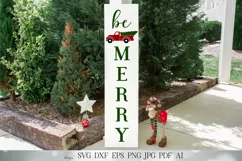 Be Merry - Christmas Little Red Truck Porch Sign SVG DXF Product Image 1