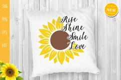 Rise Shine Smile Love Svg, Sunflower Quote svg Product Image 3