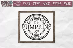 Farm Fresh Local Pumpkins SVG File, Autumn Sign SVG Product Image 1