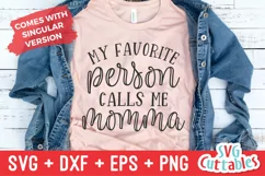 My Favorite People Call Me Momma | Mother's Day Shirt SVG Product Image 2