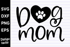 Dog Mom SVG Product Image 1