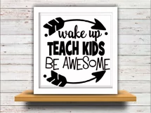 Teacher svg SVG DXF JPEG Silhouette Cameo Cricut math svg iron on Wake up teach kids be awesome Product Image 2