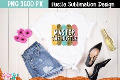 Master the hustle |sublimation designs Product Image 2