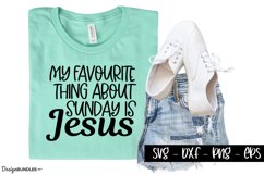 My Favourite Thing About Sunday - Christian SVG File Product Image 1