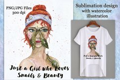 Sublimation design Just a Girl Who Loves Snails &amp; Beauty Product Image 1