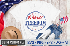 Celebrate Freedom SVG File | 4th of July Round Sign SVG Product Image 2