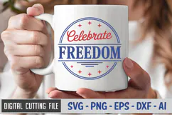 Celebrate Freedom SVG File | 4th of July Round Sign SVG Product Image 3