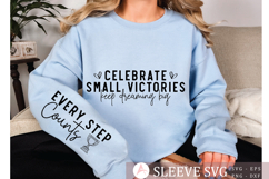 Celebrate small victories keep dreaming big Sleeve SVG Product Image 2