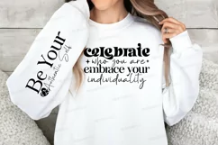 Celebrate Who You Are Sleeve SVG, Inspirational SVG Design Product Image 2