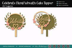 Celebrate Floral Wreath Cake Topper SVG Product Image 2