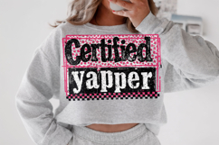 Certified Yapper PNG, Funny Sarcastic Quote PNG, Sarcasm PNG Product Image 2