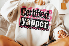 Certified Yapper PNG, Funny Sarcastic Quote PNG, Sarcasm PNG Product Image 3