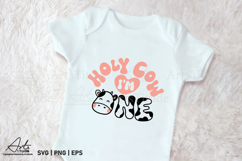 Holy Cow I'm One SVG - First Birthday Cow Theme Sublimation Product Image 2