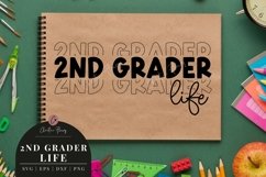 2nd Grader Life - Back to School SVG Product Image 4