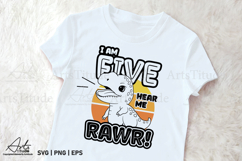 I Am Five Hear Me Rawr SVG 5th Birthday Dinosaur Sublimation Product Image 2
