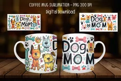 Dog Mum Mug Wrap Dog Lovers Mug Wrap Sublimation Product Image 1