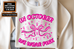 In October We Wear Pink Png | Breast Cancer Png Product Image 1