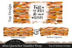 Fall For Jesus He Never Leaves 40oz Tumbler Wrap Product Image 3