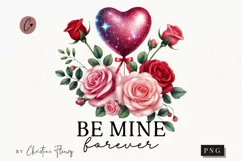 Be Mine Valentines Quote PNG | Valentines Day PNG Product Image 1