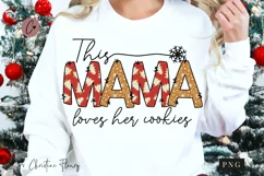 This Mama Loves Her Cookies PNG | Christmas PNG Product Image 3