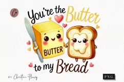 Butter To My Bread Funny Valentine Png Product Image 1