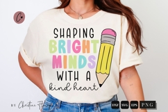 Teacher Shaping Bright Minds PNG SVG | Back To School PNG Product Image 1