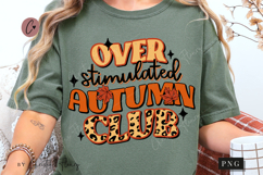 Over Stimulated Autumn Club PNG Product Image 1