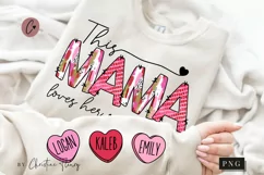 This Mama Loves Her Sweethearts PNG, Valentines Day PNG Product Image 1