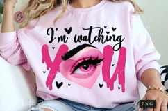 I'm Watching You Funny PNG | Crazy Girlfriend PNG Product Image 1