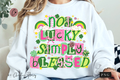 Not Lucky SImply Blessed PNG | St Patrick's Day PNG Product Image 1