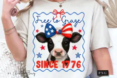 Free To Graze Since 1776 Funny PNG | 4th Of July PNG Product Image 1