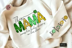 This Mama Wears Her Lucky Charms On Her Sleeve PNG Product Image 1