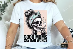Good Moms Say Bad Words PNG | Skeleton PNG Product Image 3
