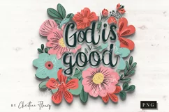 Flower God Is Good PNG | Christian PNG Product Image 4