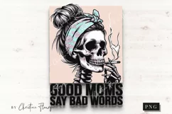Good Moms Say Bad Words PNG | Skeleton PNG Product Image 4