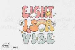 Groovy 8th Birthday PNG - Eight is a Vibe Retro Sublimation Product Image 1