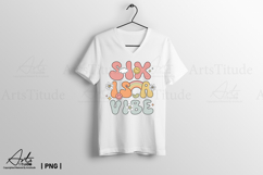 Groovy 6th Birthday PNG - Six is a Vibe Retro Sublimation Product Image 2