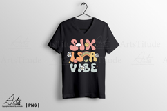 Groovy 6th Birthday PNG - Six is a Vibe Retro Sublimation Product Image 3