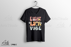 Groovy 8th Birthday PNG - Eight is a Vibe Retro Sublimation Product Image 3