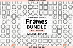 100 Frames Bundle SVG PNG DXF, Ornamental Frame Clipart Product Image 1