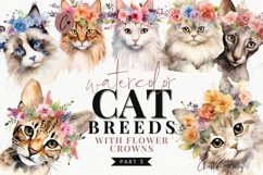 Watercolor Cat Breeds with Flower Crowns - Part 3 Product Image 1