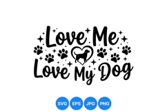 Love Me Love My Dog Paw Print SVG Design Product Image 1