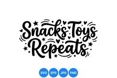Hand Lettered Snacks Toys Repeats SVG Design Product Image 1
