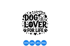 Cute Dog Lover For Life SVG Design File Product Image 1
