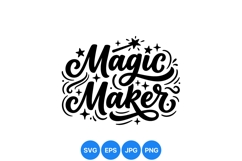 Hand Lettered Magic Maker Typography SVG Design Product Image 1