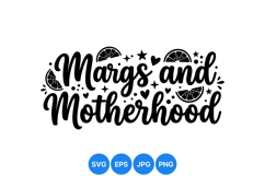 Hand Lettered Margs And Motherhood SVG Design Product Image 1