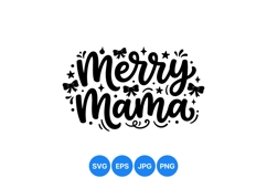 Hand Lettered Merry Mama Christmas SVG Design Product Image 1