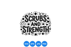 Hand Lettered Scrubs And Strength Medical SVG Design Product Image 1