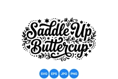 Western Style Saddle Up Buttercup Hand Lettering SVG Product Image 1
