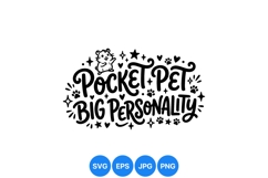 Pocket Pet Big Personality Funny Animal SVG Design Product Image 1